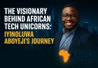 The Visionary Behind African Tech Unicorns: Iyinoluwa Aboyeji’s Journey-Flutterwave