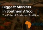 10 Biggest Markets in Southern Africa