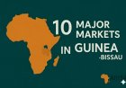 10 Major Markets in Guinea-Bissau