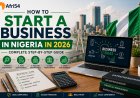 How To Start A Business In Nigeria In 2026: Complete Step-By-Step Guide